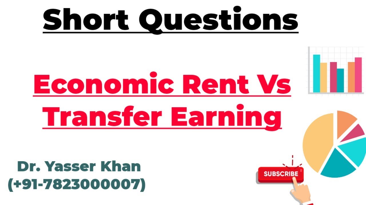 Economic Rent Vs Transfer Earning