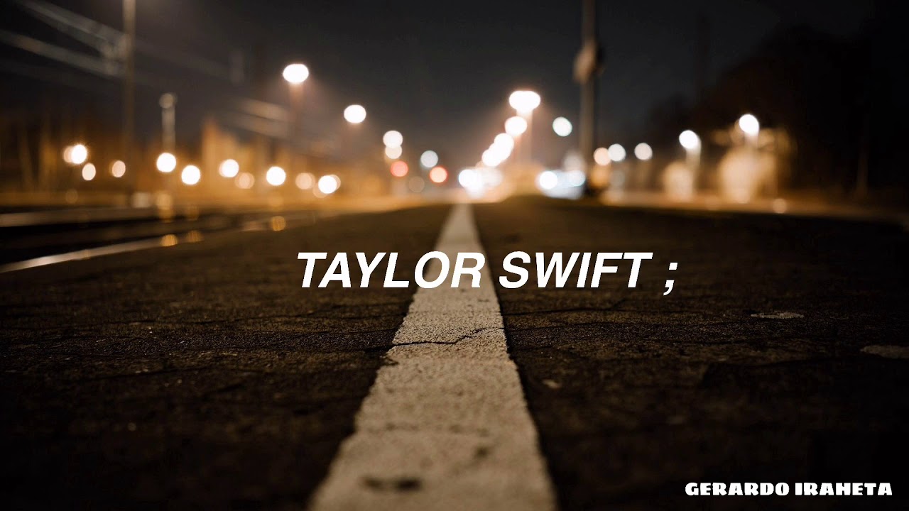 Taylor Swift - Change (Sub Español)