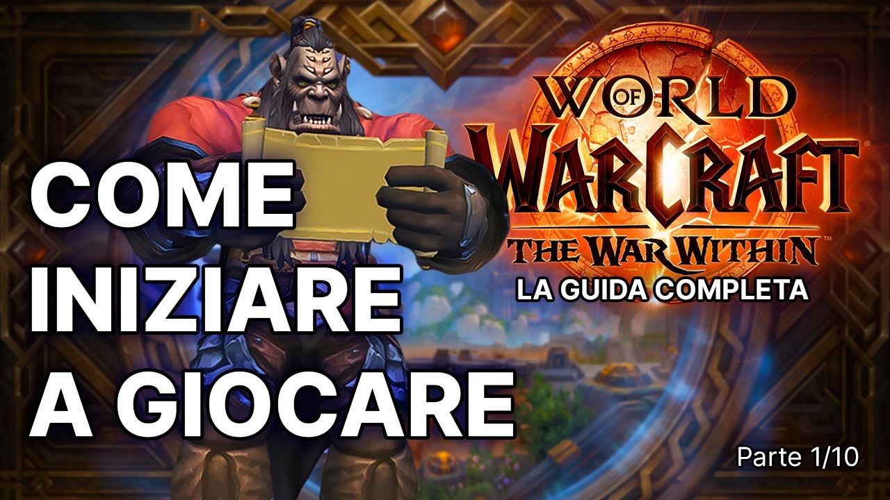 Come giocare a World of Warcraft: The War Within | Introduzione al gioco, Battle.net e Abbonamenti