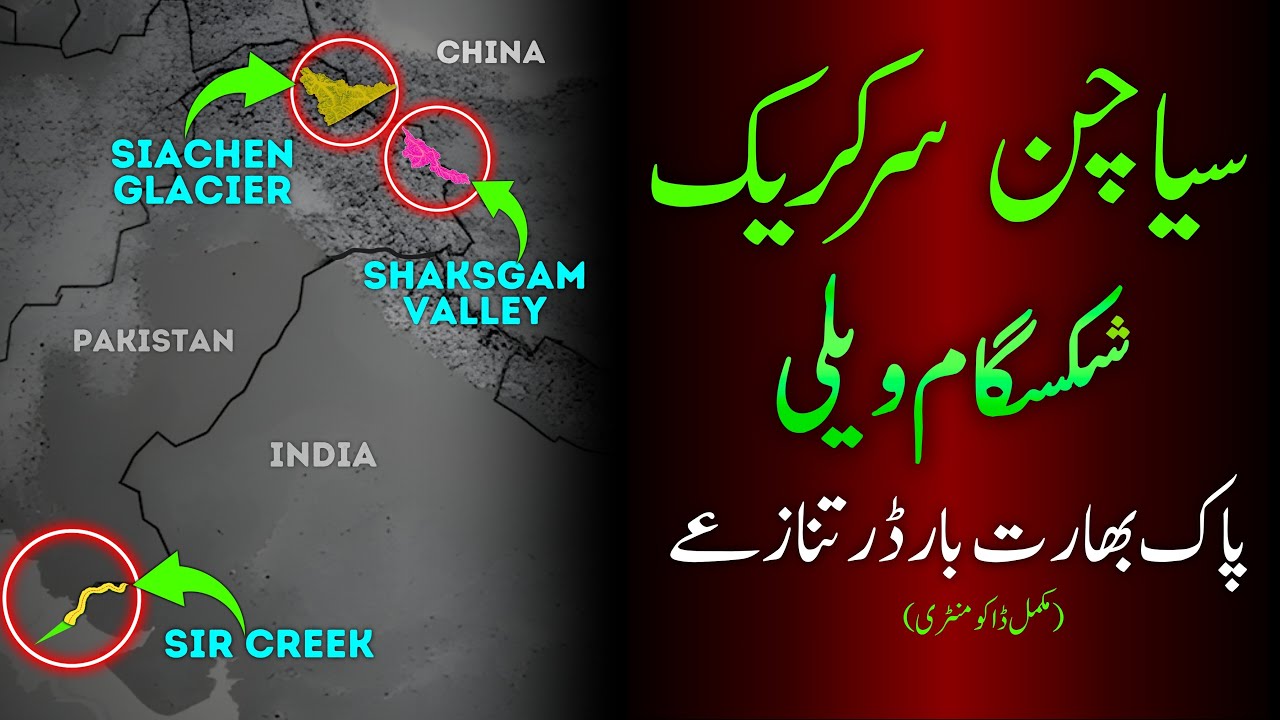 3 FLASHPOINTS: Shaksgam, Siachen, Sir Creek | The Story of the India-Pakistan Border | Umar Warraich
