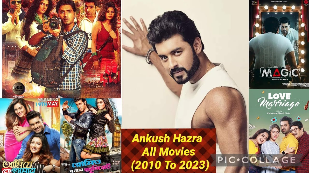 Ankush Hazra All Movies List (2010 To 2023)