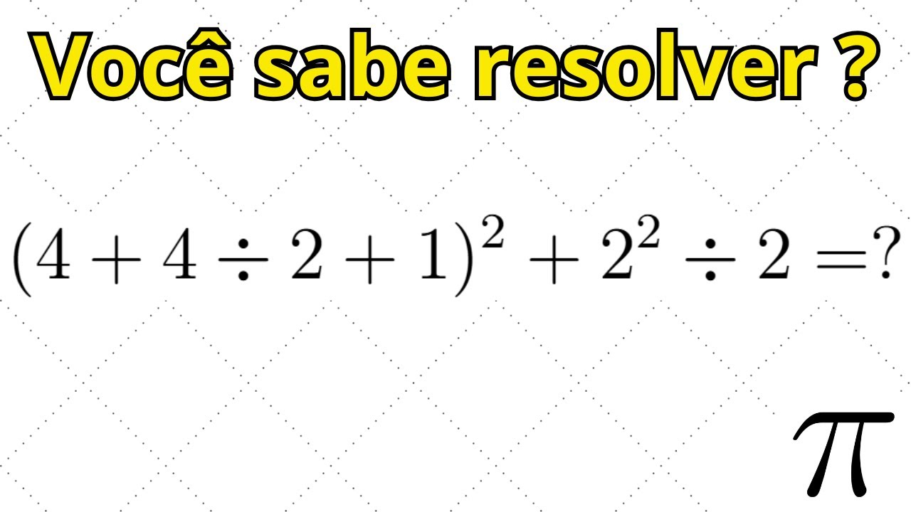 Expressões Numéricas - Matemática Básica # 2