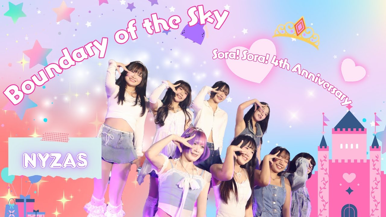 ☆NyZas☆ - Boundary of the Sky_Sora! Sora! 4th Anniversary [260201]