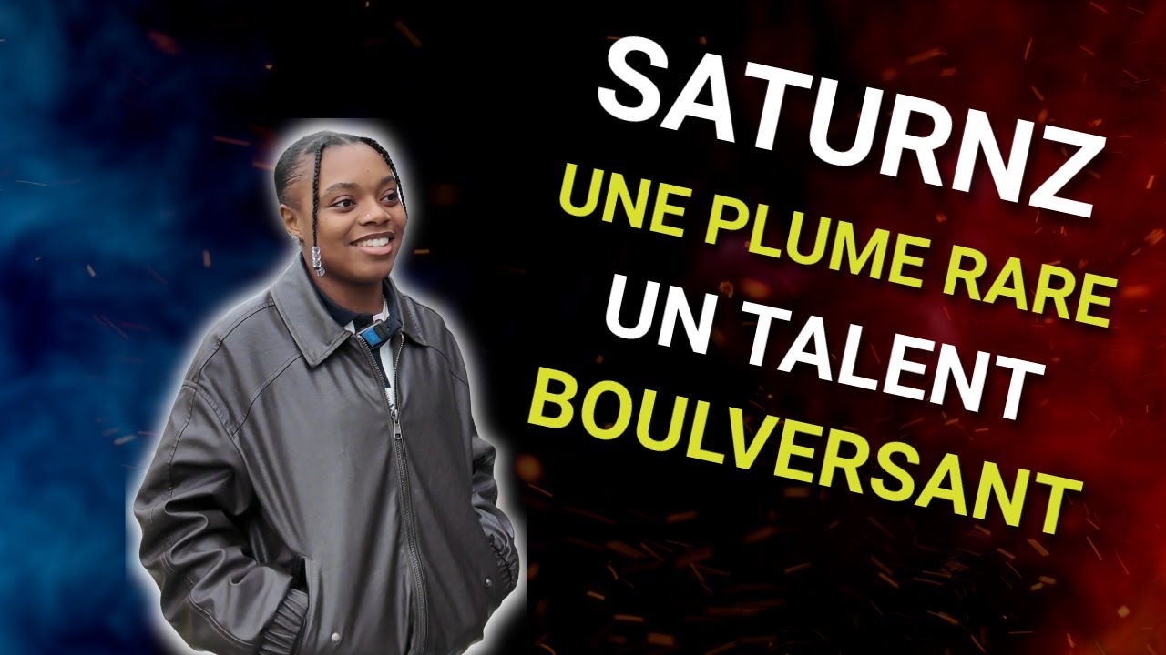 SATURNZ : Une plume rare, un talent bouleversant