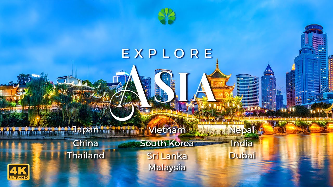 Asia's Hidden Gems in 4K &ndash; Most Beautiful Places in Asia | Relaxing Music Video