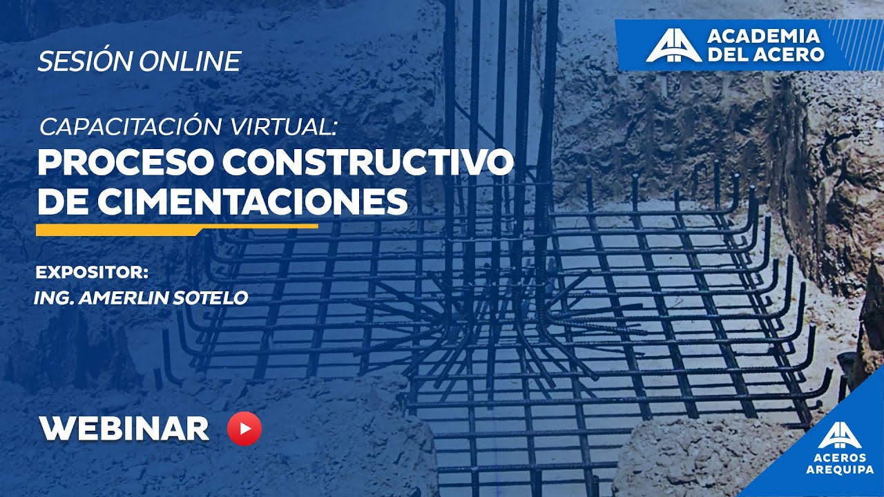 Sesión Online | Proceso constructivo de cimentaciones
