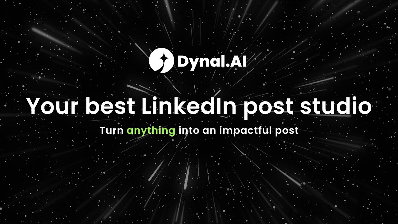 Meet Dynal&mdash;Your Best LinkedIn Post Studio 🤖 | Dynal.AI