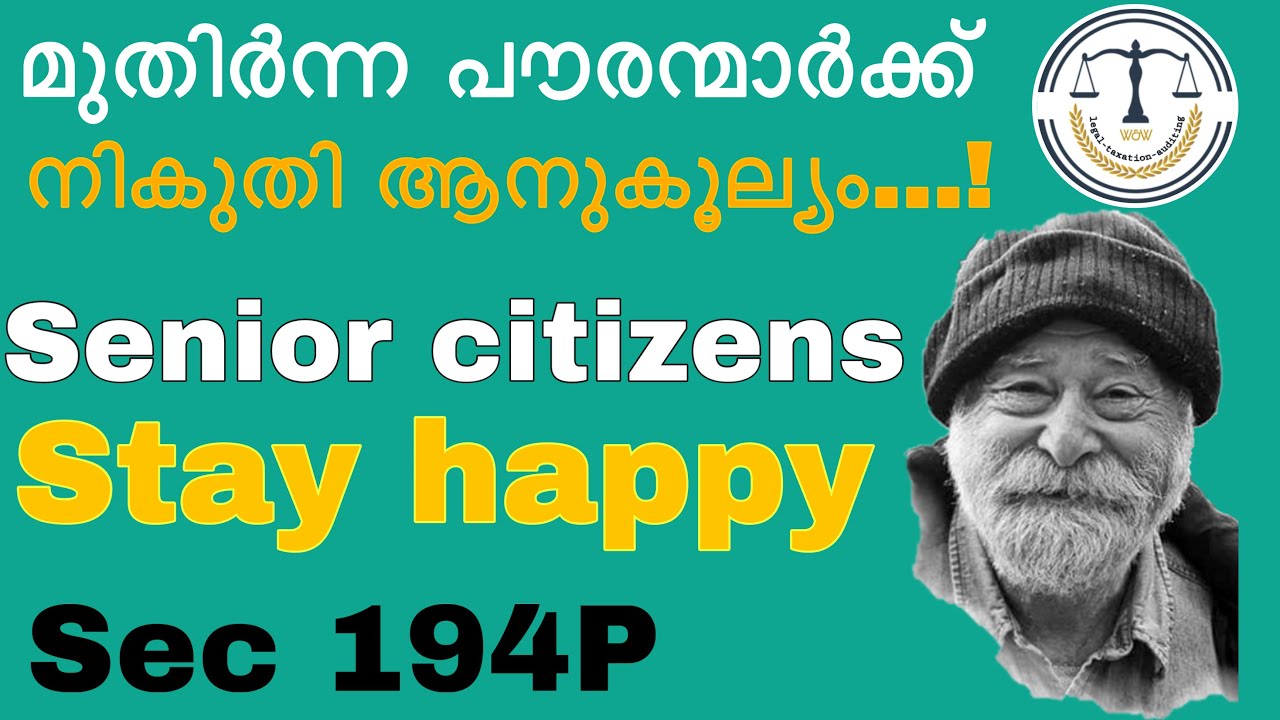 SENIOR CITIZEN | INCOME TAX FOR SENIOR CITIZENS 2021-22 | INCOME TAX BENEFIT FOR SENIOR CITIZENS