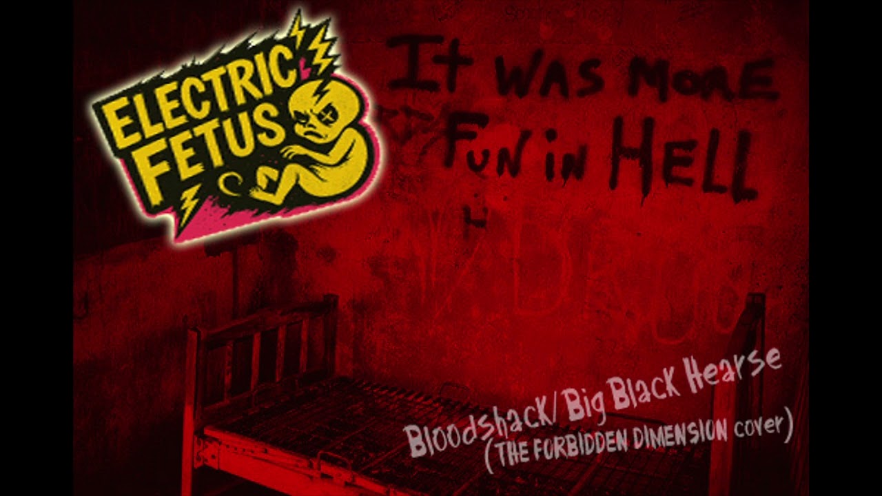 Electric Fetus - 