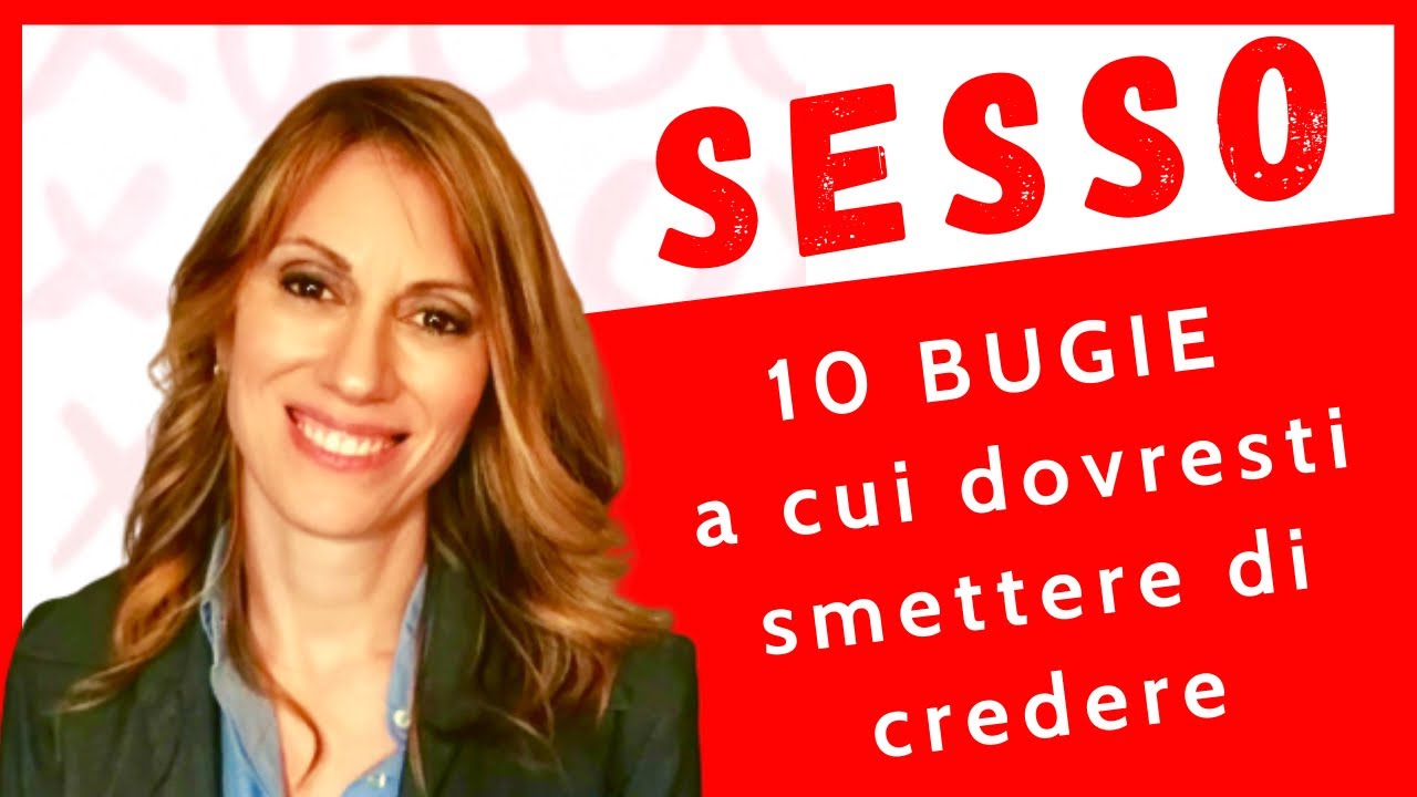 10 bugie sul sesso a cui dovresti smettere di credere
