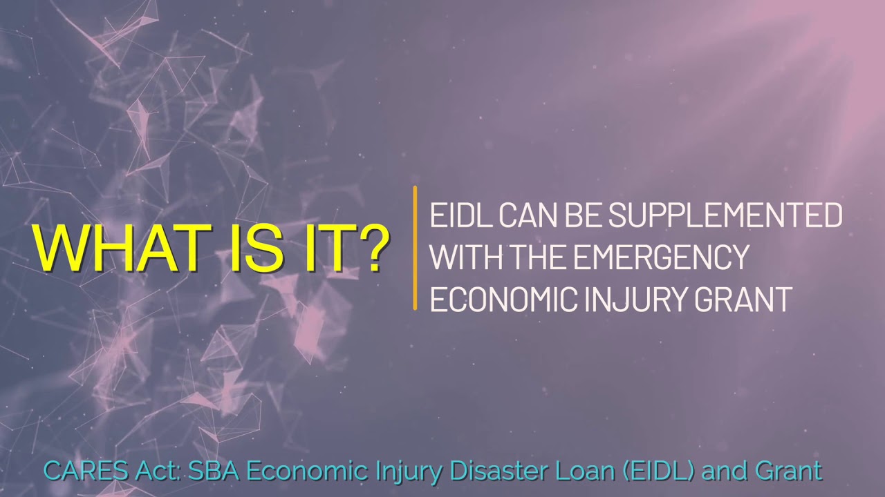 SBA Economic Injury Disaster Loan and Grant