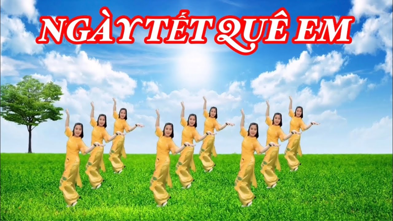NGÀY TẾT QUÊ EM / BÀI BIÊN ĐẠO MỚI / BÀI HƯỚNG DẪN BẤM V Ở GÓC PHẢI DƯỚI VIDEO NÀY 👇