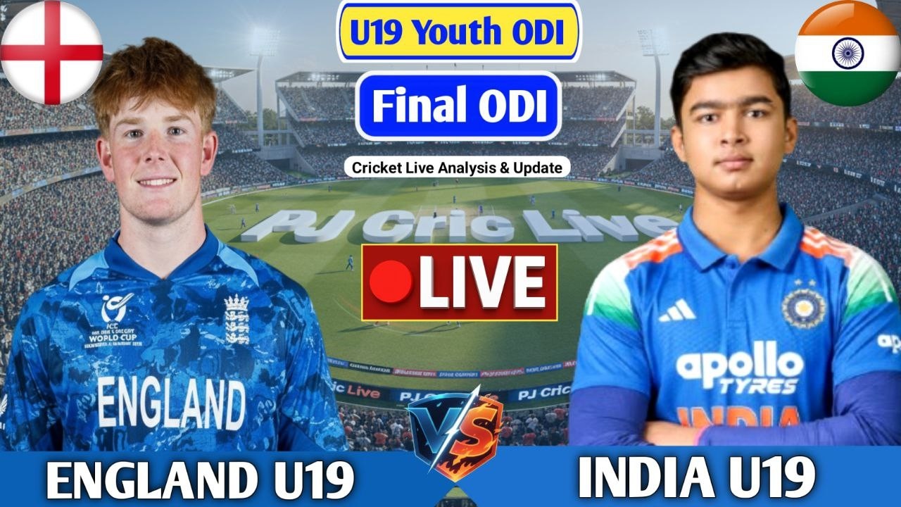 England U19 Vs India U19 Final ODI Match | Live Score Analysis & Discussion | ENG vs IND ODI Live
