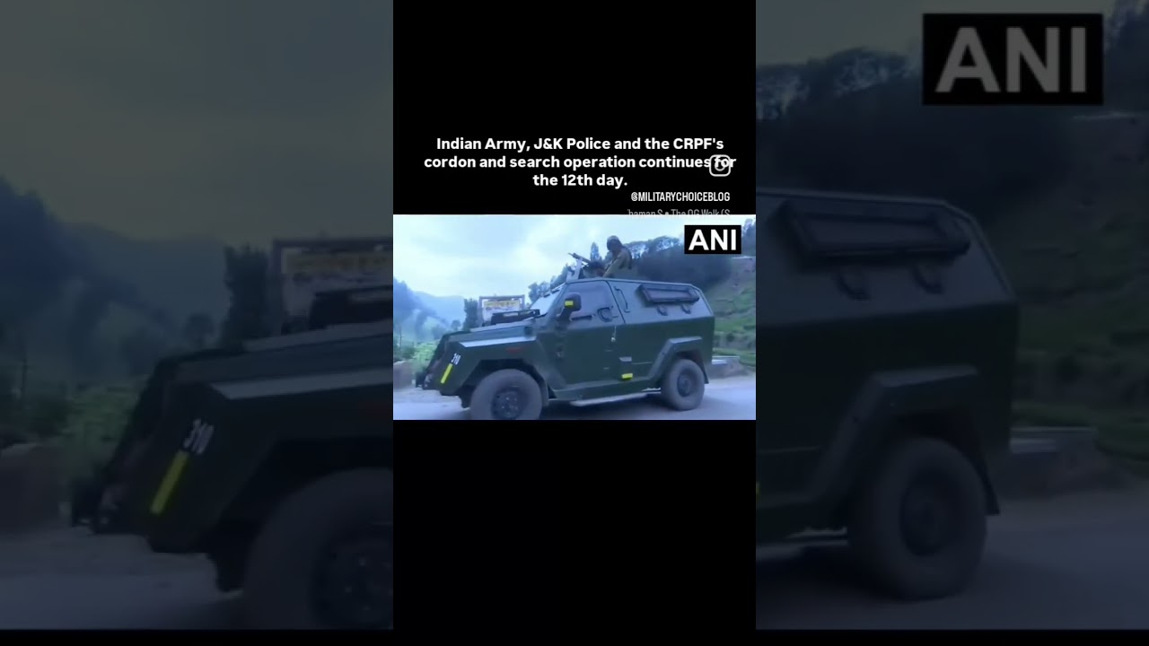 Indian Army, J&K Police and the CRPF's cordon and search operation continues for 12th day #shorts