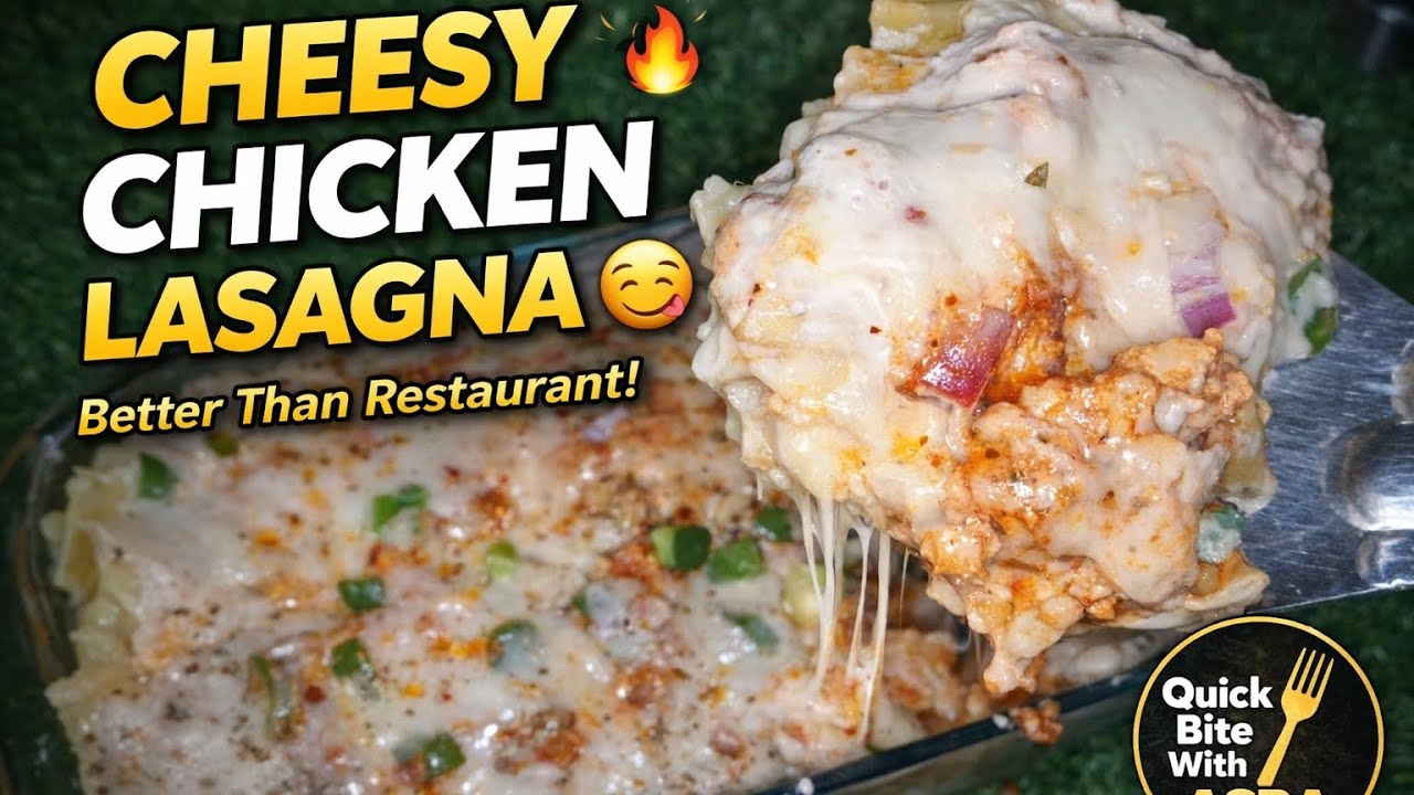 The best Chicken Lasagna Recipe | Creamy & Cheesy Without Oven | iftar recipes