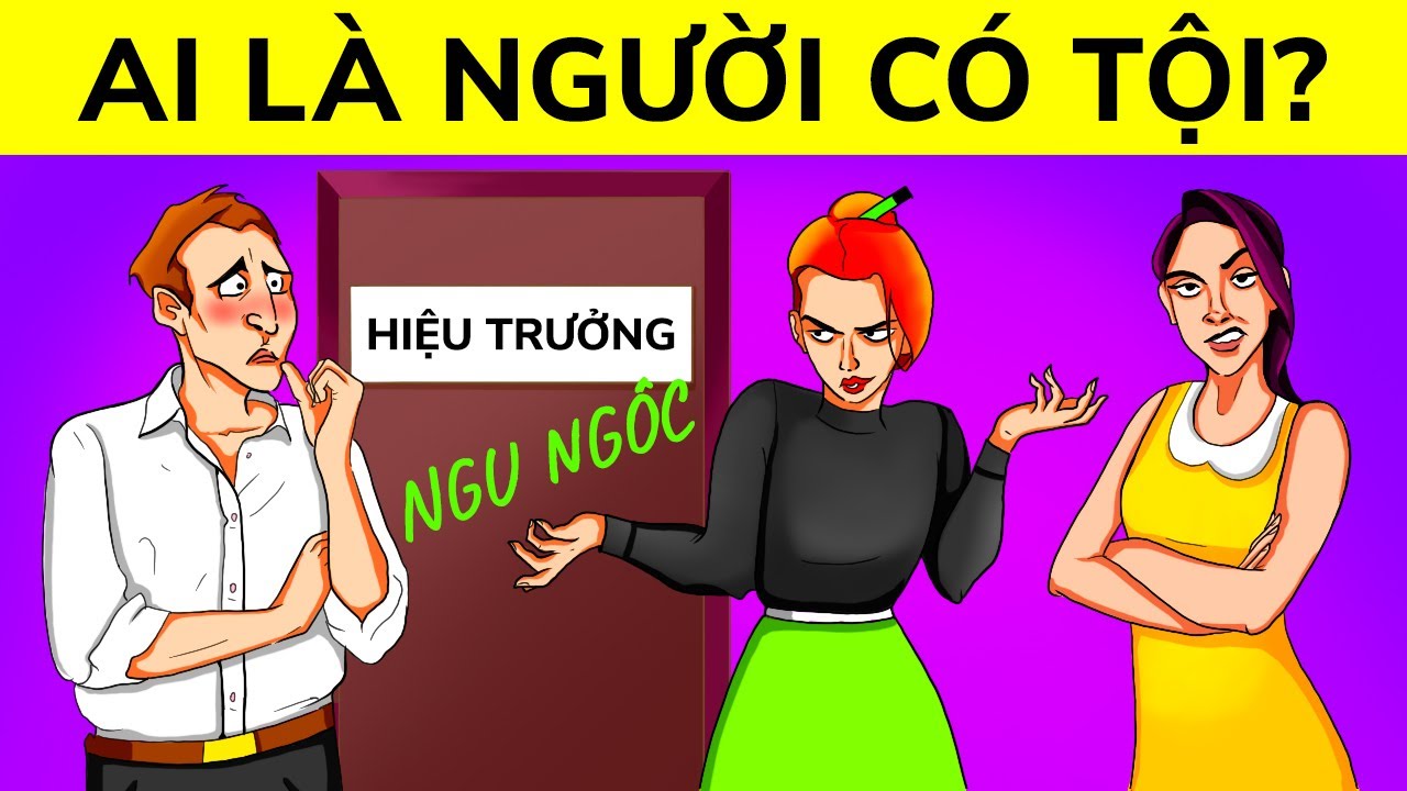 20 câu đố gần gũi giúp rèn luyện trí óc của bạn