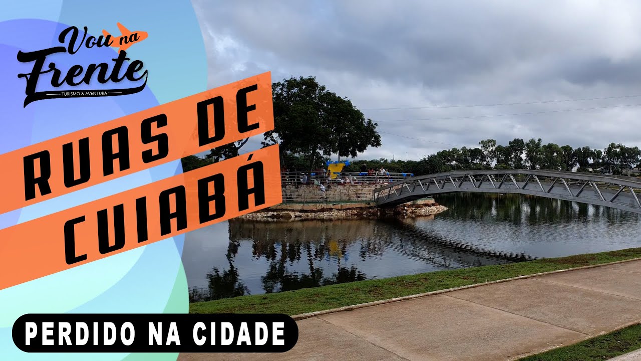 TOUR PELAS RUAS DE CUIABÁ EM MATO GROSSO + PARQUE TIA NAIR