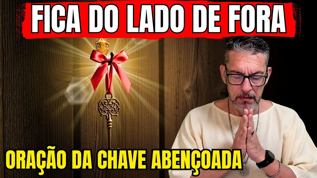 O SEGREDO DA CHAVE: Tranque sua porta contra o mal espiritual