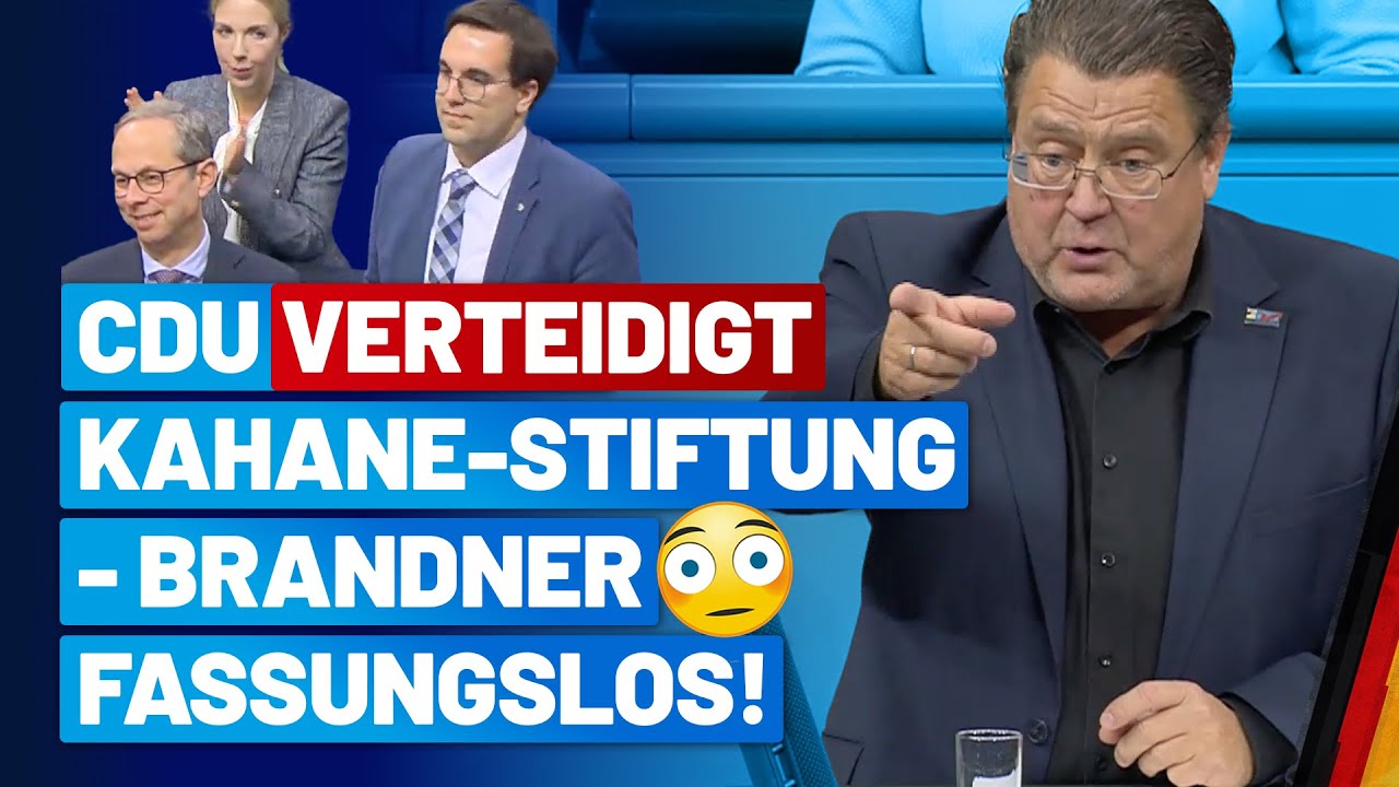 Union verteidigt Kahane-Stiftung und r&uuml;gt Merz-Kritik! - Brandner fassungslos! - AfD-Fraktion