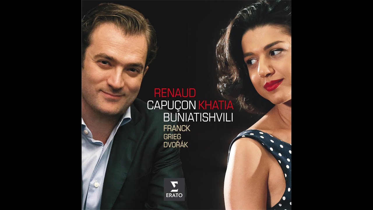 Franck Violin Sonata in A Major: Renaud Capuçon & Khatia Buniatishvili