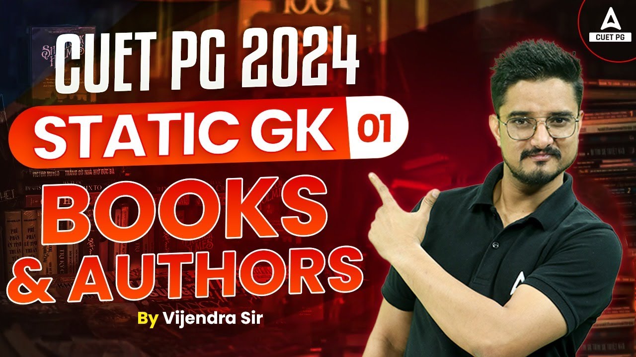 Static GK for CUET PG 2024 General Test | Books & Authors | By Vijendra Sir