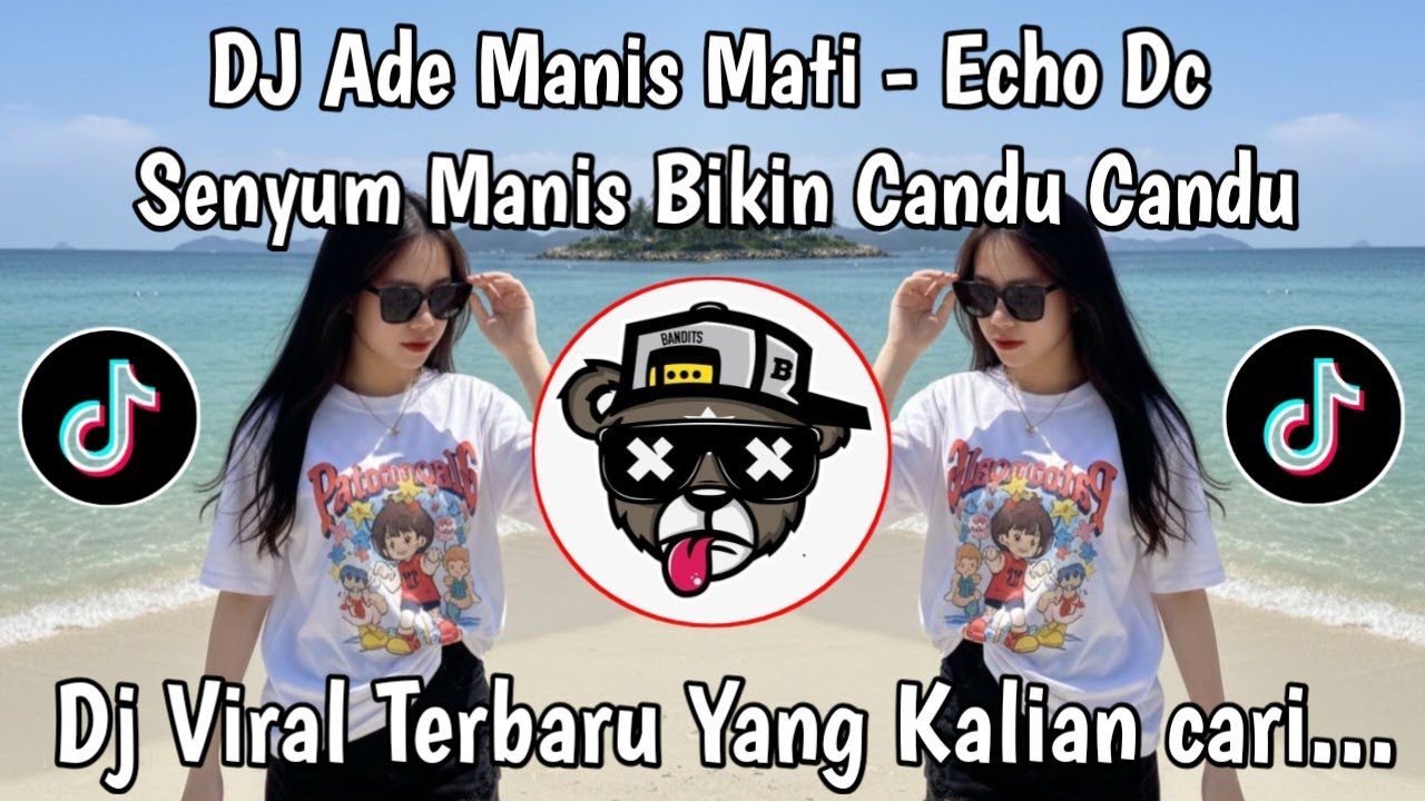 DJ SENYUM MANIS BIKIN CANDU CANDU || ADE MANIS MATI - ENCHO DC VIRAL TIKTOK FULL SONG 2026 !!