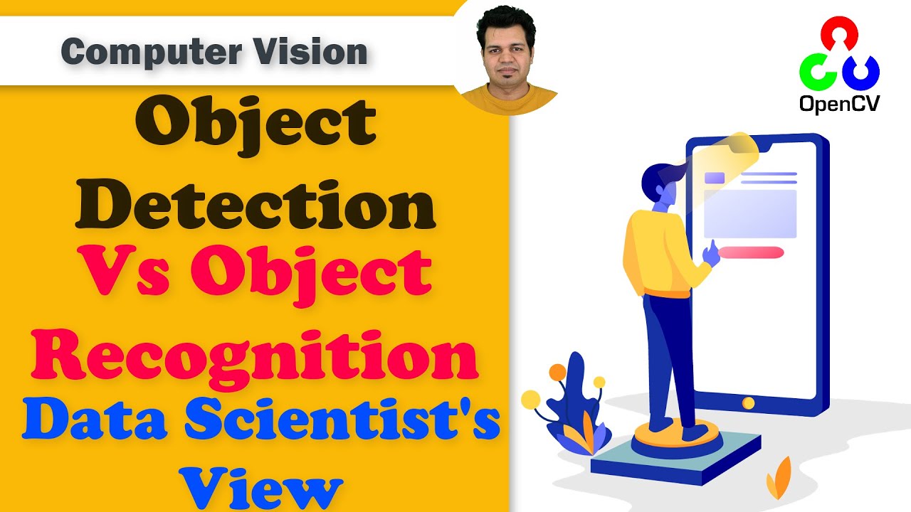 Object Detection Introduction | Difference between Object Detection and Object Recognition