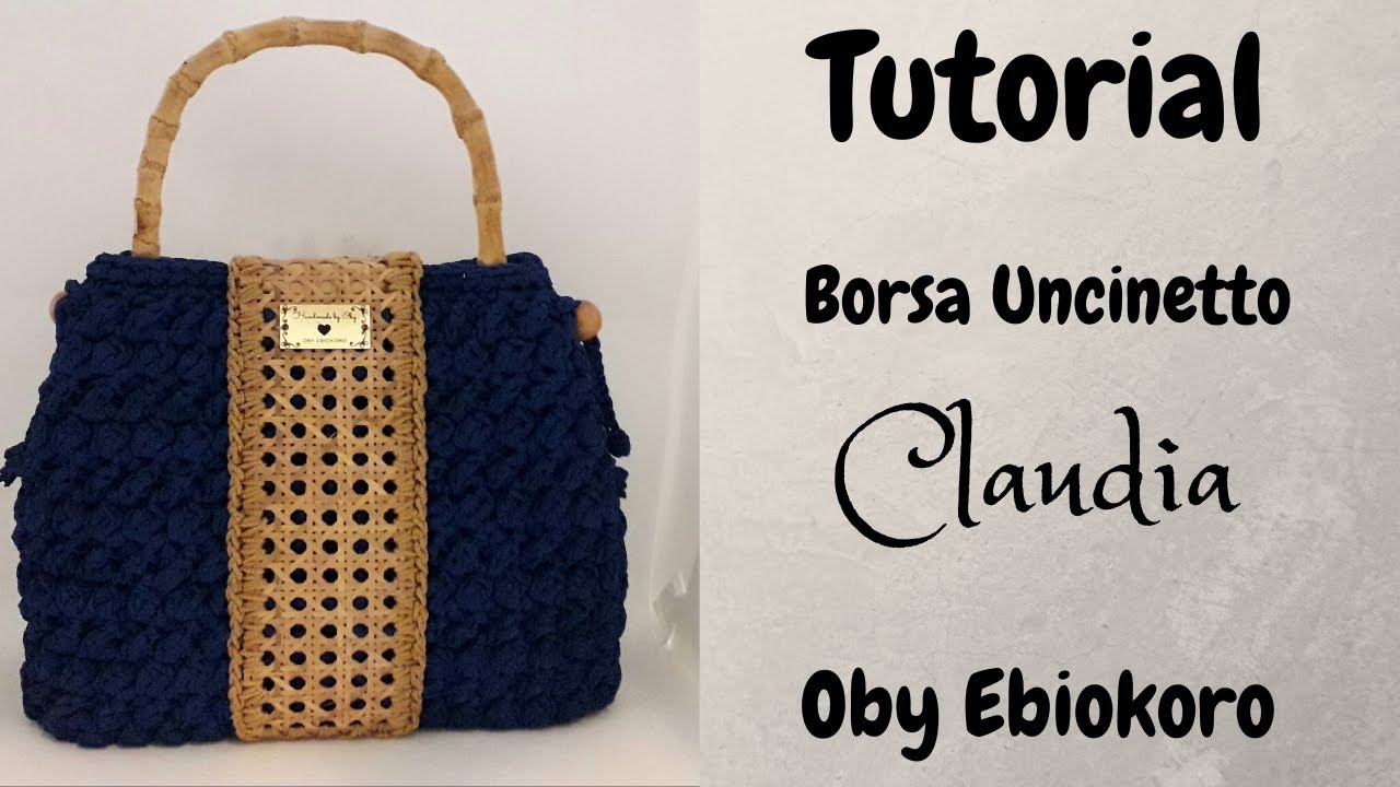 Tutorial Borsa Uncinetto // Claudia // Passo a passo // Oby Ebiokoro