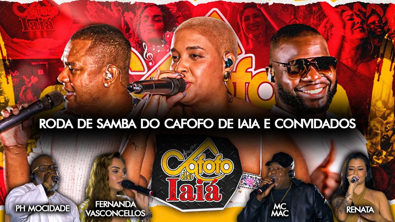 Roda de Samba do Cafofo de Iaia Part PH Mocidade, Fernanda Vasconcellos, Mc Max, Cantora Renata