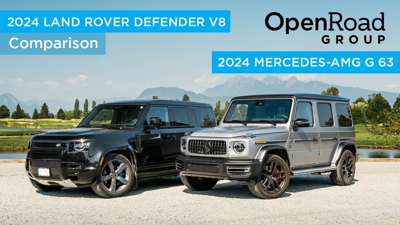 Сравнение Land Rover Defender V8 2024 года и Mercedes-AMG G 63 2024 года | OpenRoad Group