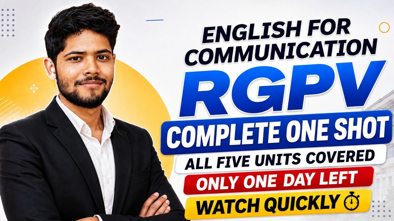 English for Communication | Complete One Shot | All 5 Units Covered | RGPV BT-103