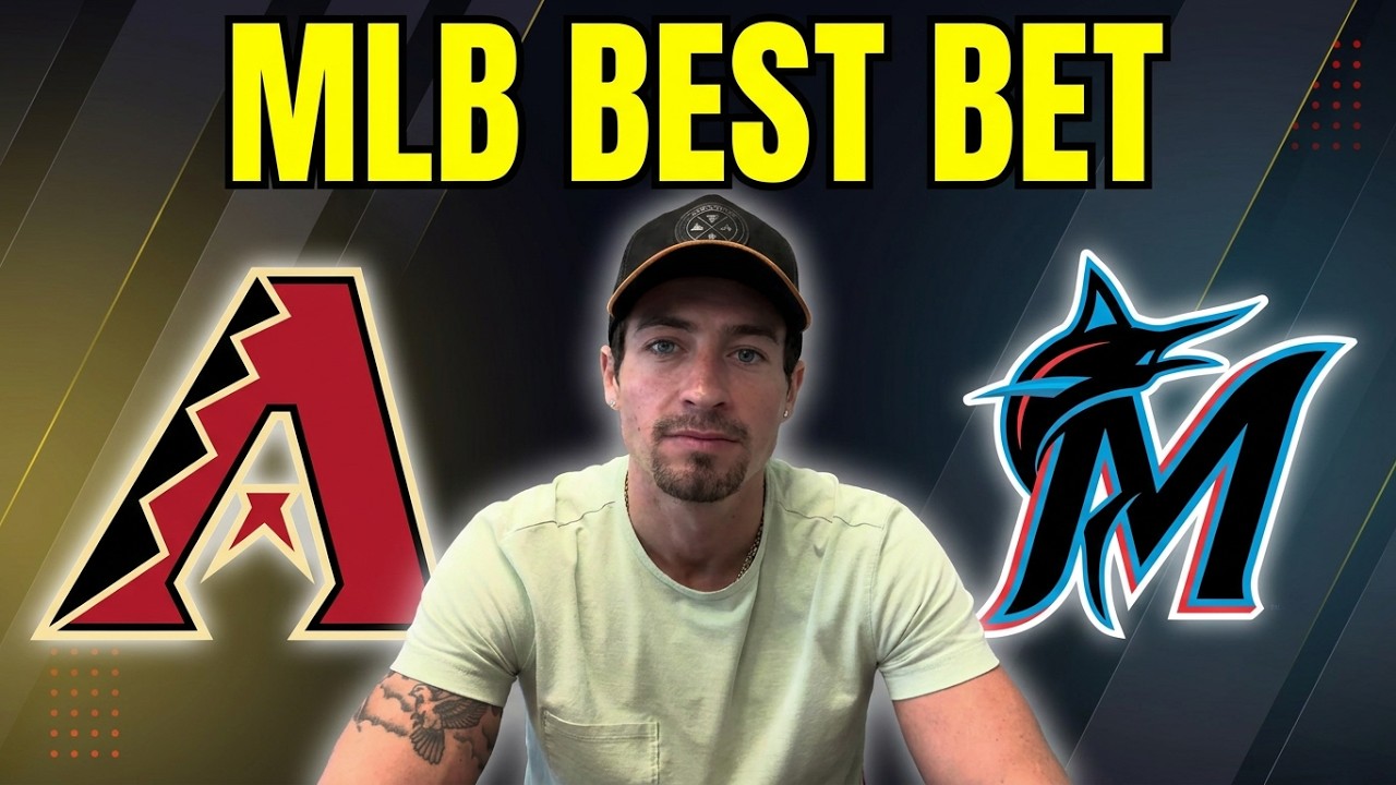 Diamondbacks vs Marlins 6/11/26 MLB Best Bet - MLB Picks & Predictions - Griffin Murphy MLB Betting