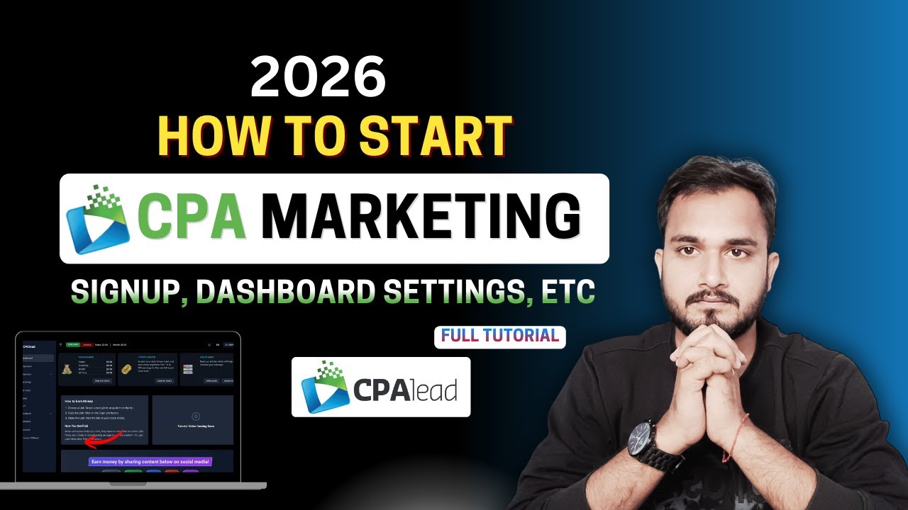 how to start cpa marketing for beginners | cpalead tutorial | cpalead account create 2026