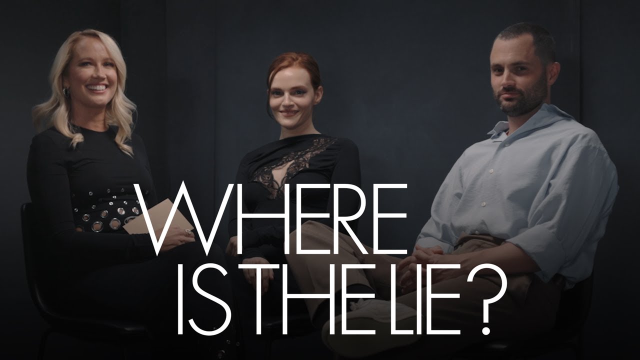 Penn Badgley, Anna Camp, and Madeline Brewer Take Turns in the Hot Seat | Where Is The Lie? | ELLE