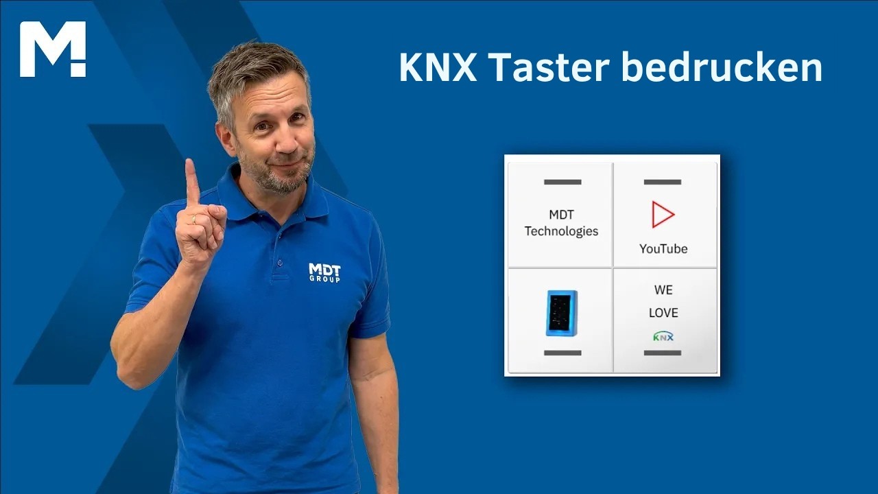 So kannst Du Deinen KNX Taster bedrucken | MDT Technologies