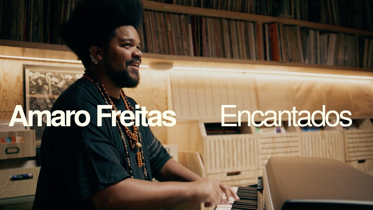 Amaro Freitas - Encantados