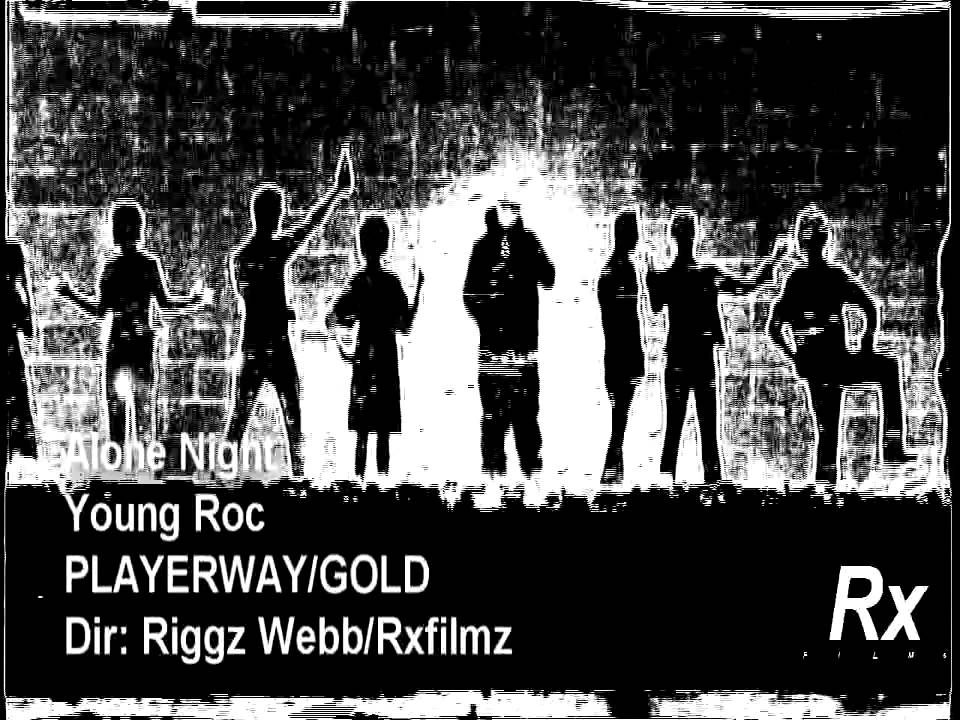 Young Roc x Alone Night (OFFICIAL VIDEO)