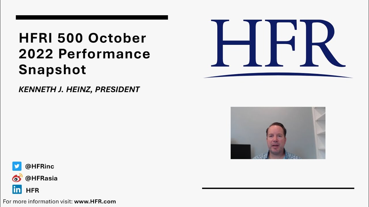 HFRI 500 October 2022 Performance Update | HFR (Hedge Fund Research, Inc.)