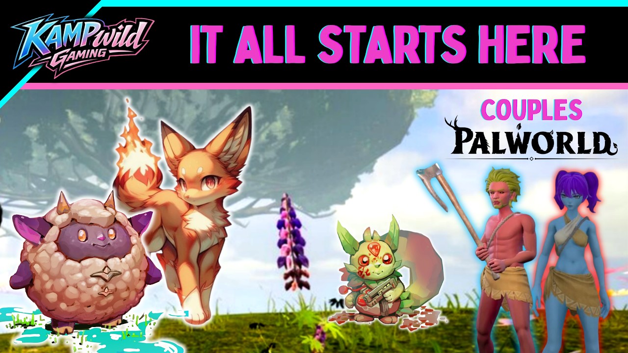 It all starts HERE!  |  Palworld Couples Playthrough Ep 1  |  KAMPwild Gaming