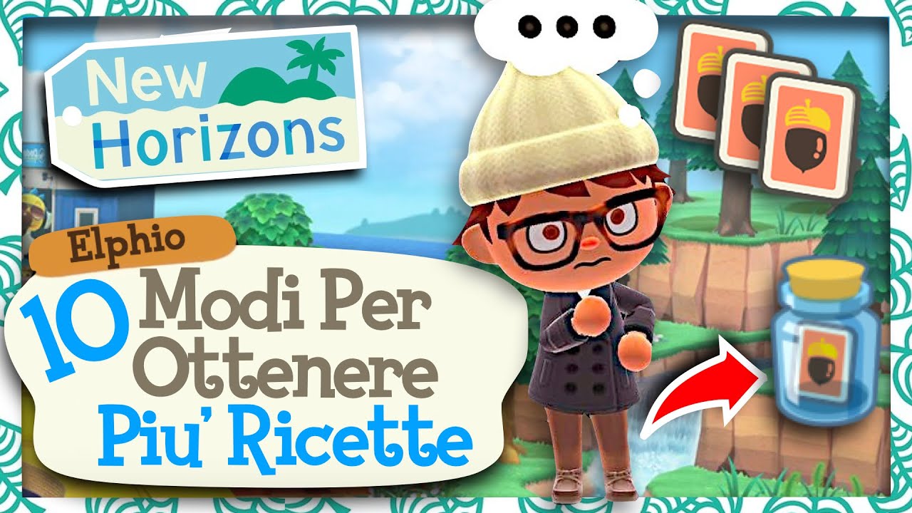 10 Modi per Ottenere PIÙ RICETTE FAI DA TE in ANIMAL CROSSING NEW HORIZONS ITA