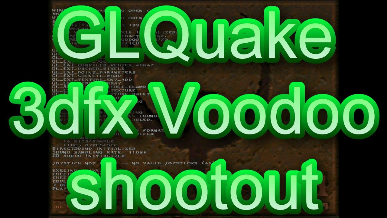 GLQuake 3dfx Voodoo shootout