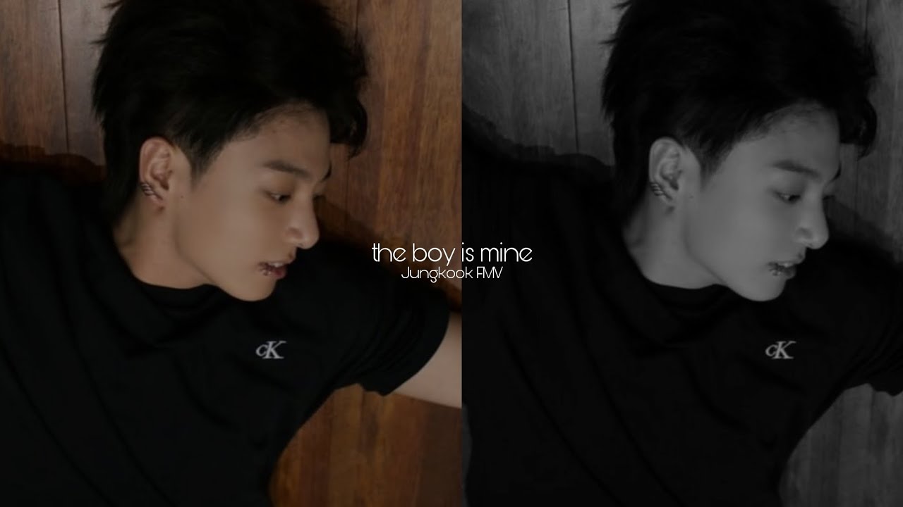 the boy is mine﹒Jungkook [FMV]