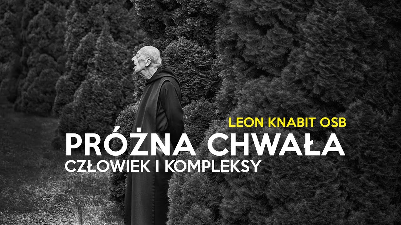 PR&Oacute;ŻNA CHWAŁA. Człowiek i kompleksy
