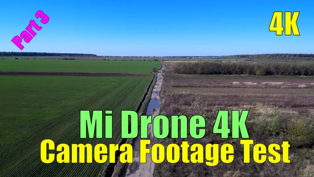 Xiaomi Mi Drone 4K - Untouched 4K Video Sample