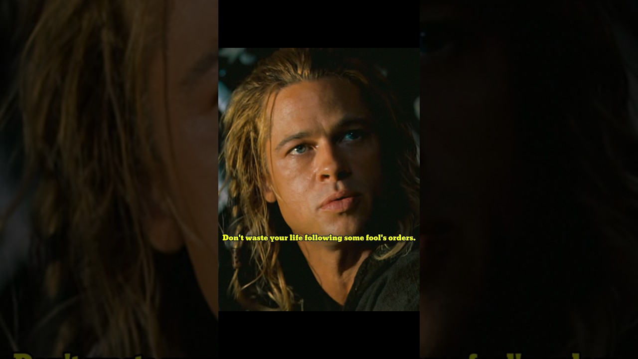 Don't waste your life following some fool's orders. #troy #achilles #bradpitt #trojanwar #movie