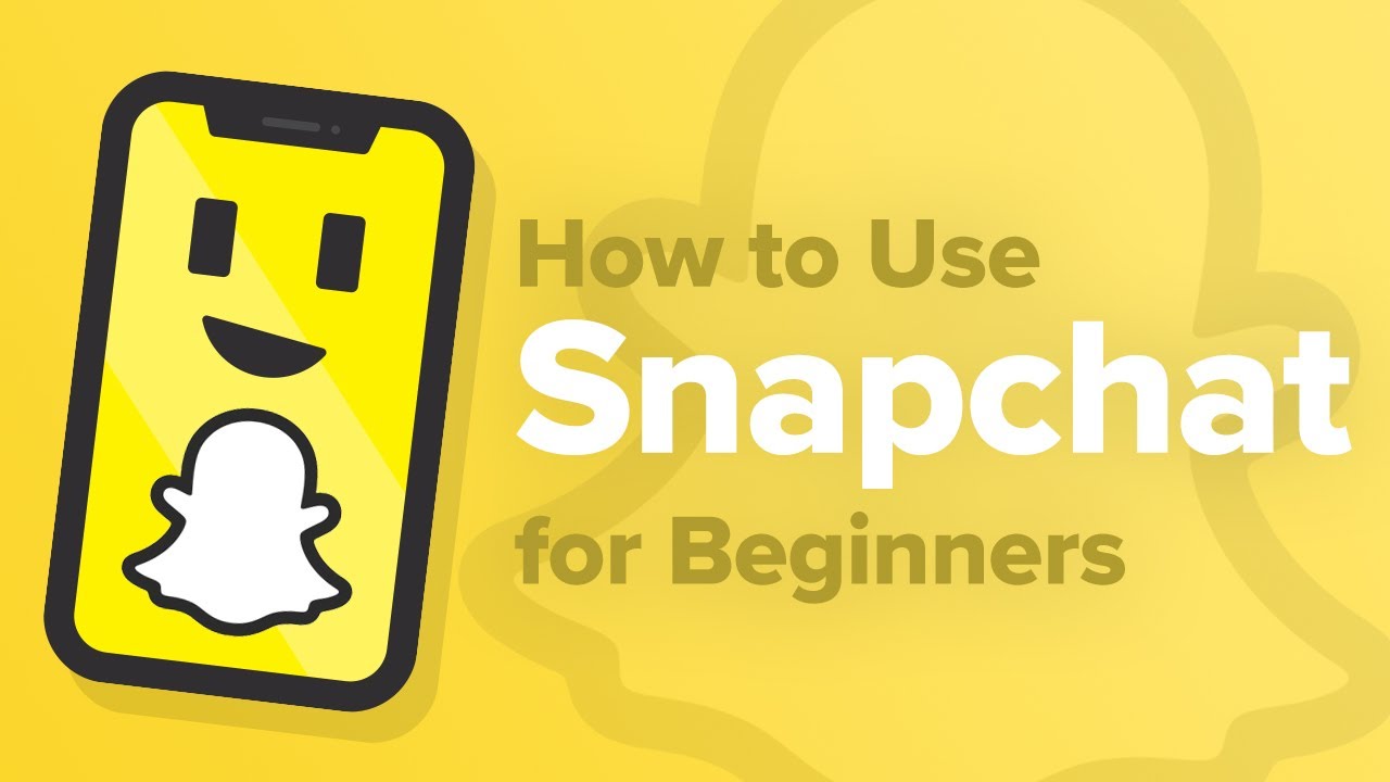 How To Use Snapchat For Beginners [2023]
