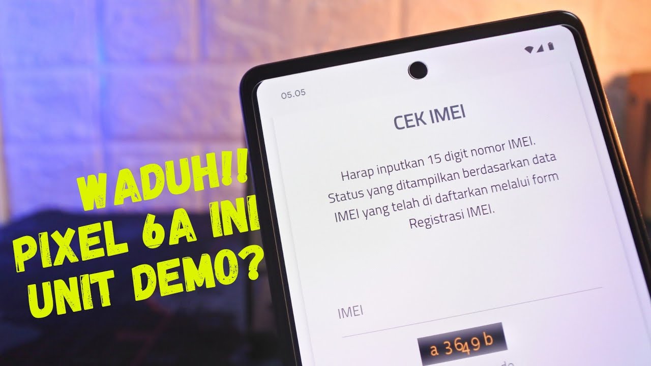 Cek IMEI Google Pixel 6A | Unit Beacukai? Kok Semurah itu?