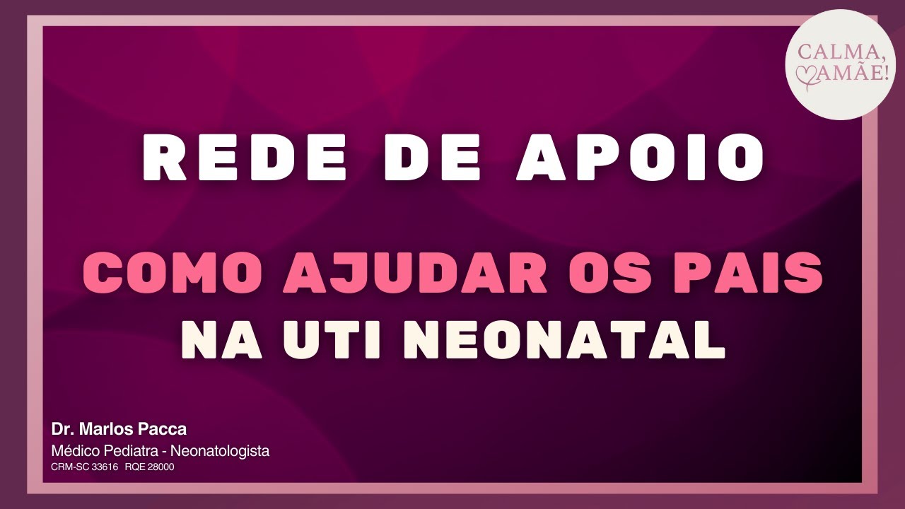 Saiba como ajudar de verdade os pais durante a internação na UTI Neonatal