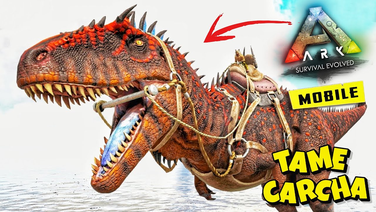 How To Tame Carcha In ARK Mobile Revamp 🔥🔥 : ARK Ultimate Mobile Edition Taming Carcharodontosaurus