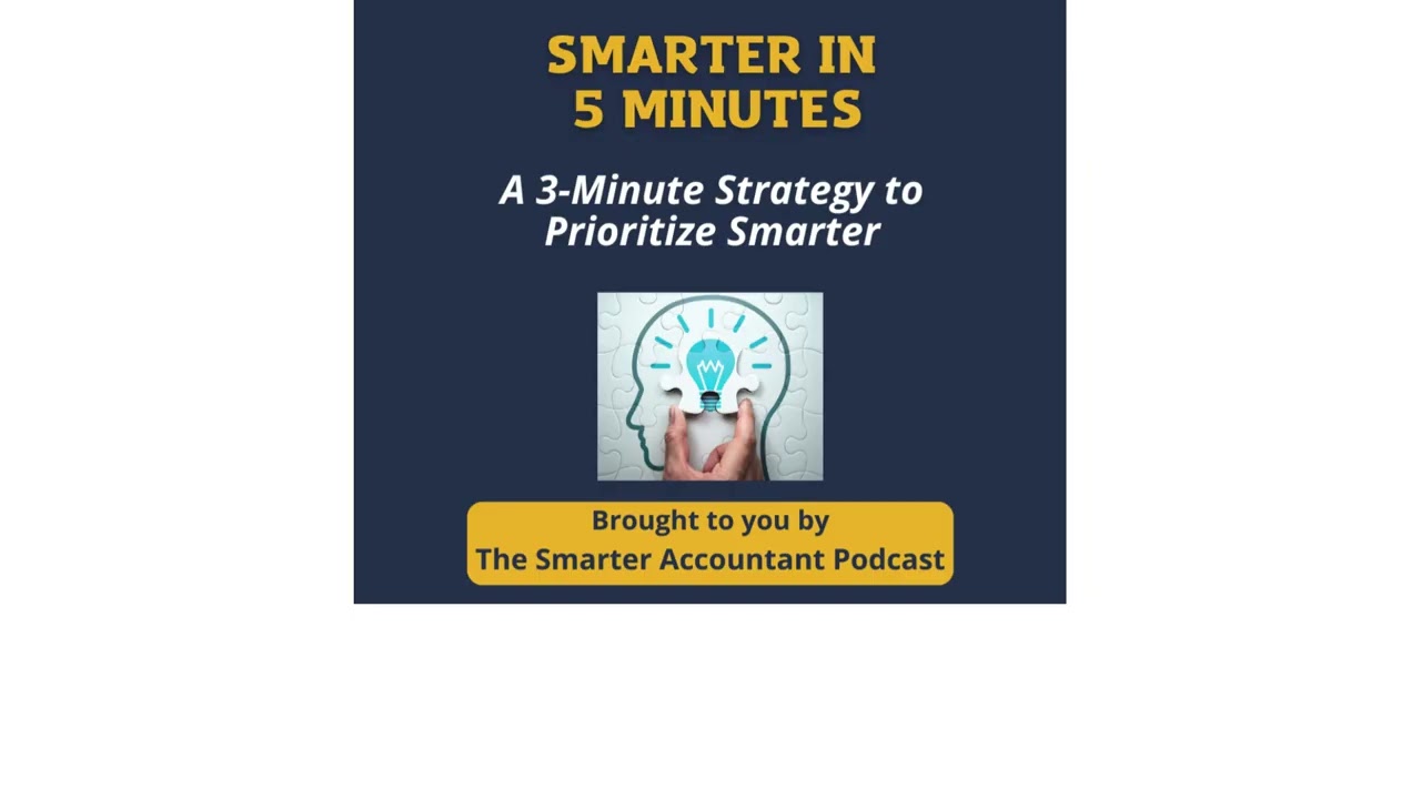 A 3 Minute Strategy to Prioritize Smarter